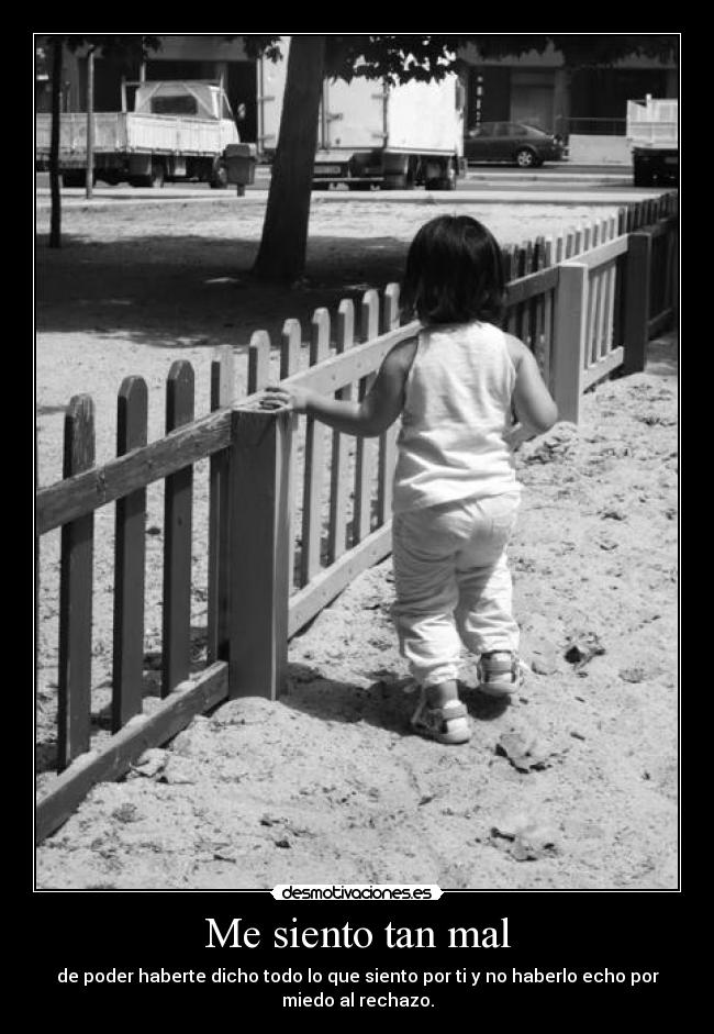 Me siento tan mal -