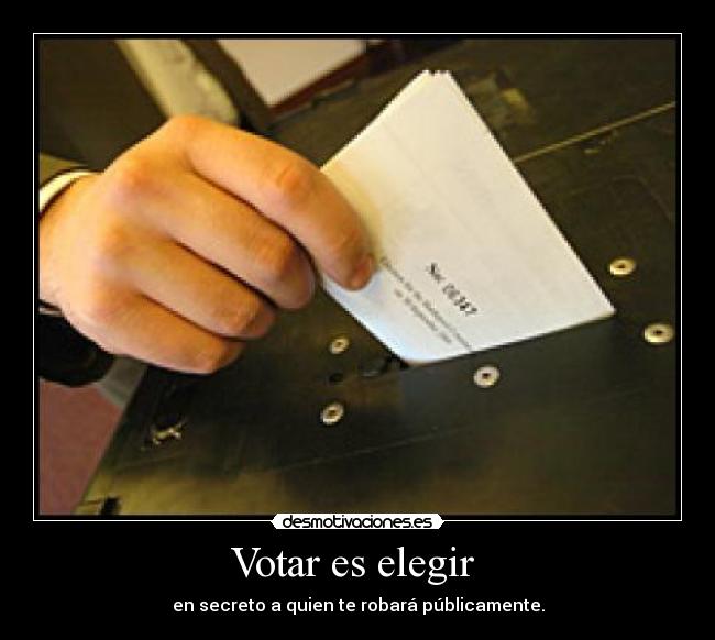 Votar es elegir -