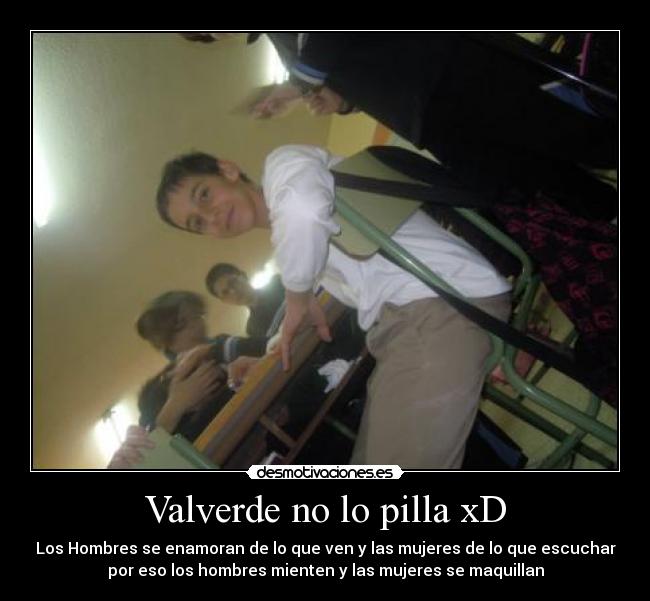 Valverde no lo pilla xD - 