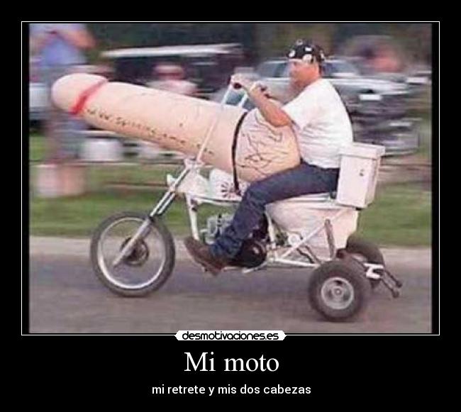 Mi moto - mi retrete y mis dos cabezas