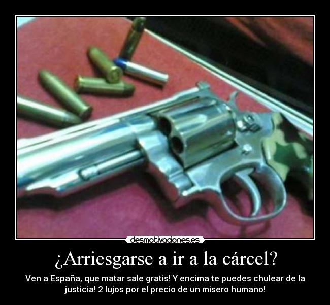 ¿Arriesgarse a ir a la cárcel? -