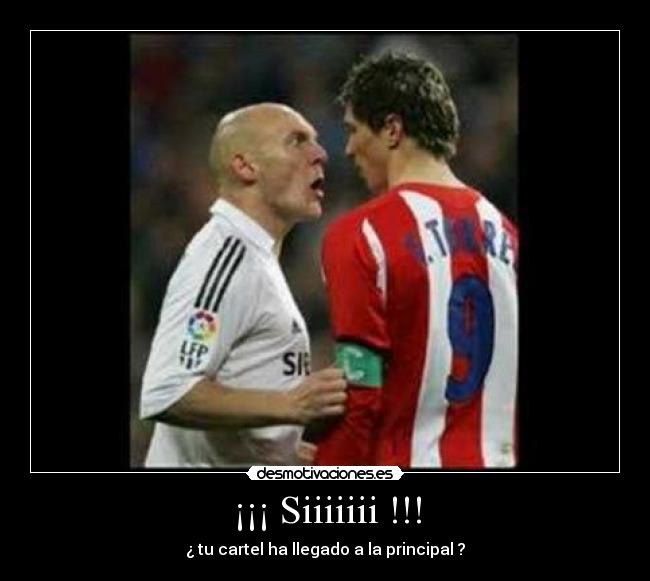 ¡¡¡ Siiiiiii !!! -