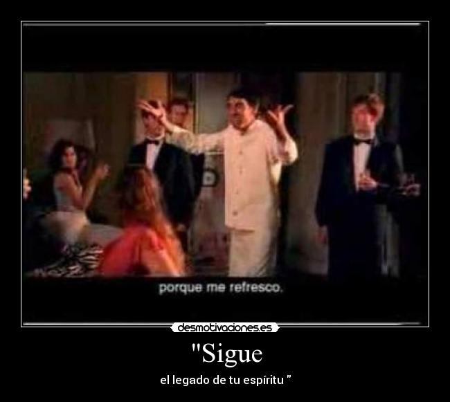 Sigue -
