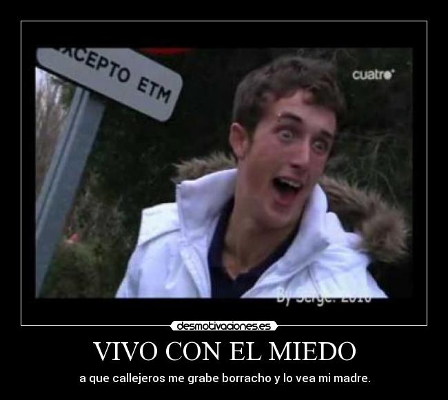 VIVO CON EL MIEDO -