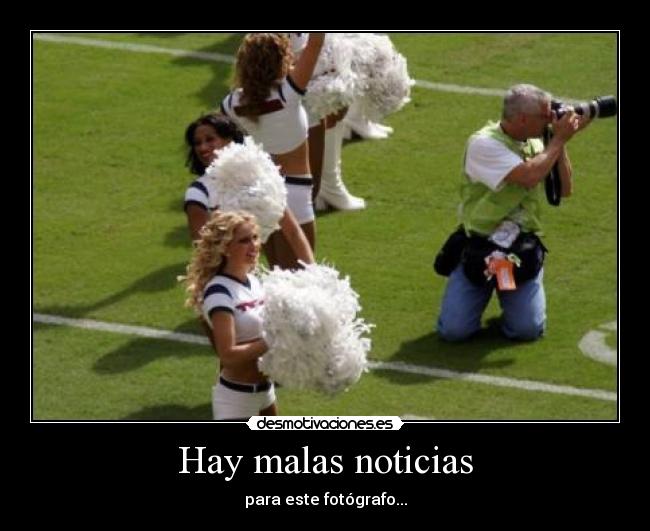 Hay malas noticias - para este fotógrafo...