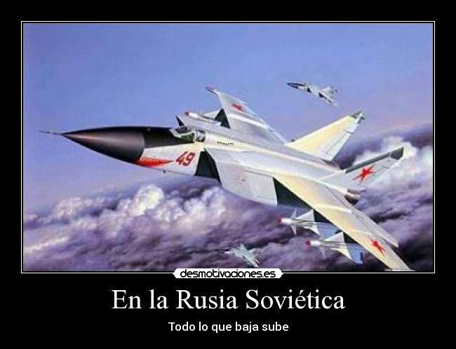 En la Rusia Soviética - Todo lo que baja sube