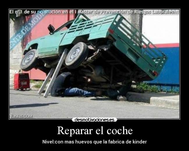 Reparar el coche -