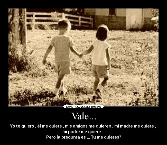 Vale... - 
