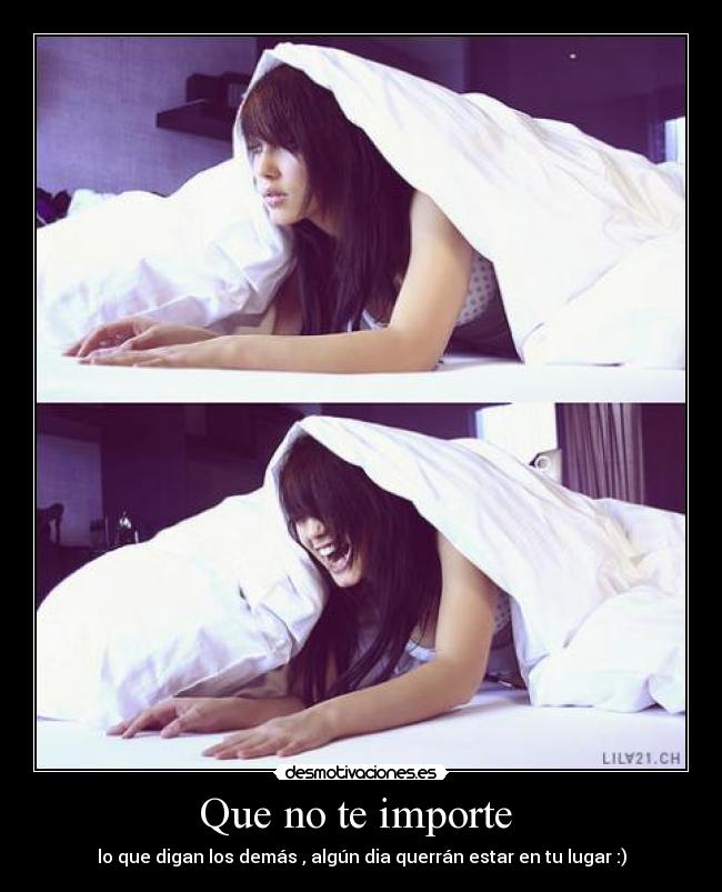 Que no te importe  - 