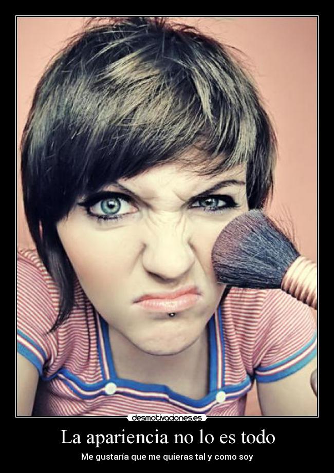 La apariencia no lo es todo - 