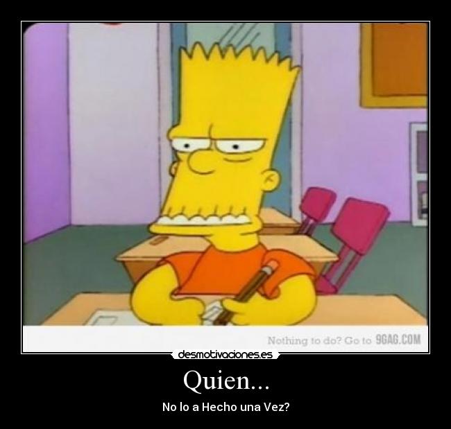 carteles bartbocadientescara desmotivaciones