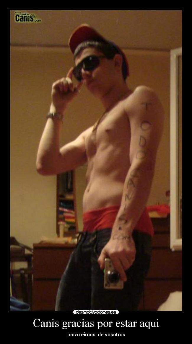 Canis gracias por estar aqui - 