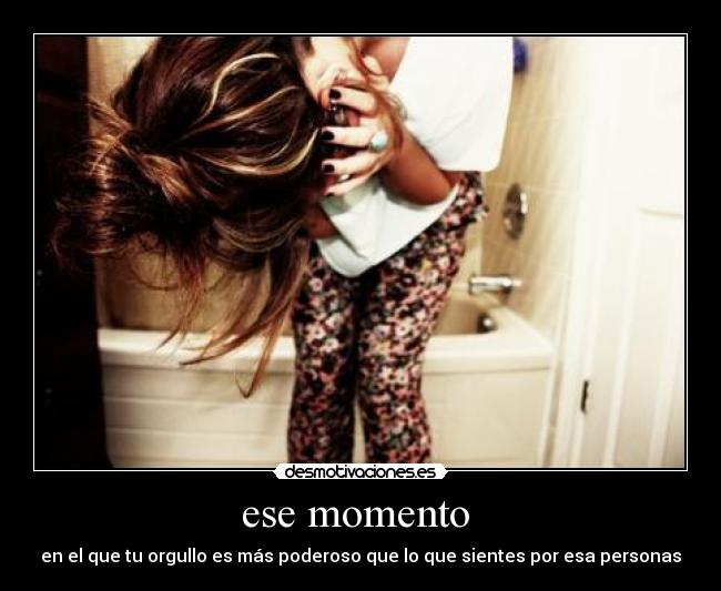 ese momento  - 