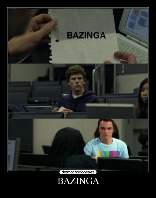 BAZINGA - 