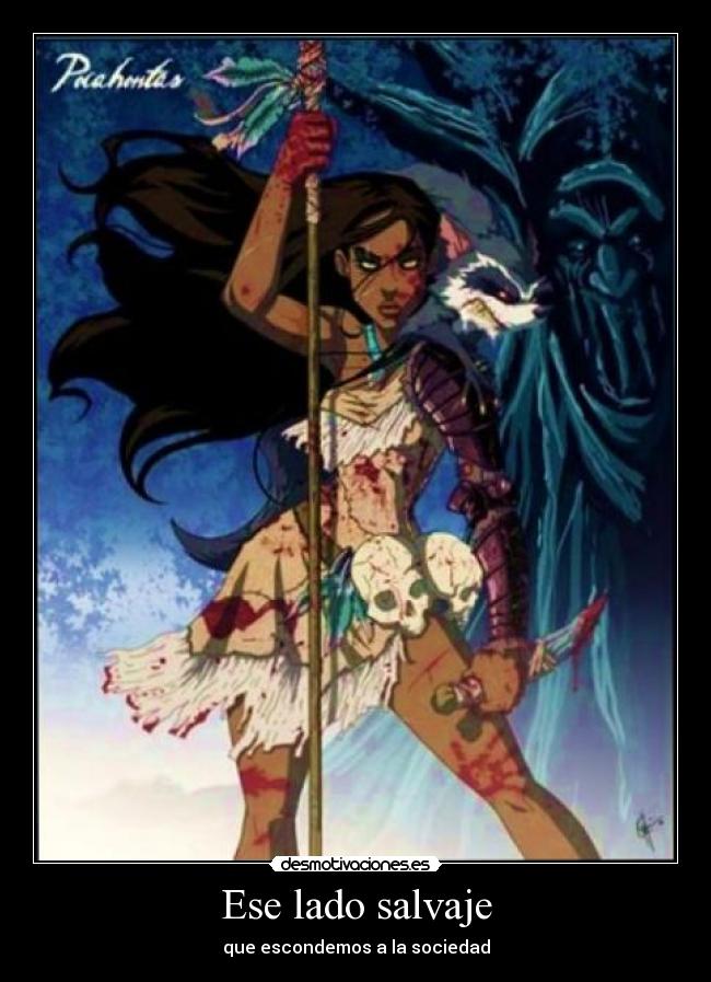 Ese lado salvaje - que escondemos a la sociedad