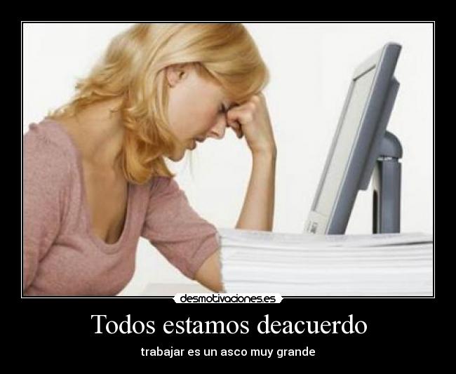 Todos estamos deacuerdo - 