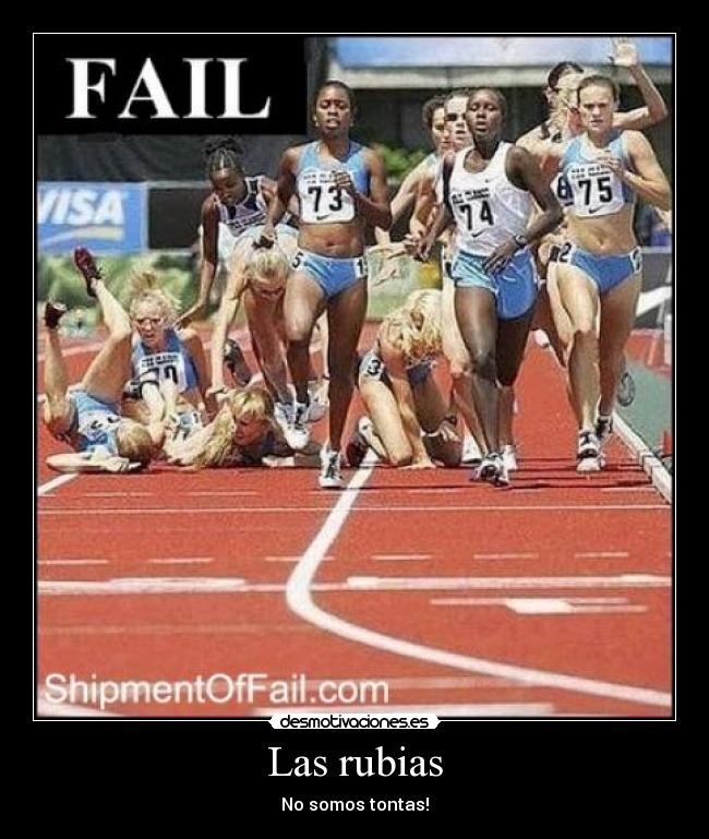 Las rubias - No somos tontas!