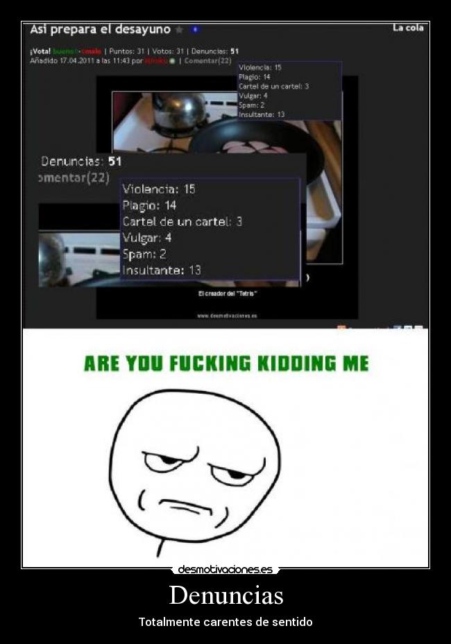 Denuncias - Totalmente carentes de sentido