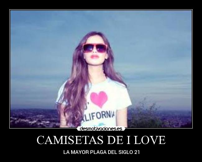 CAMISETAS DE I LOVE -
