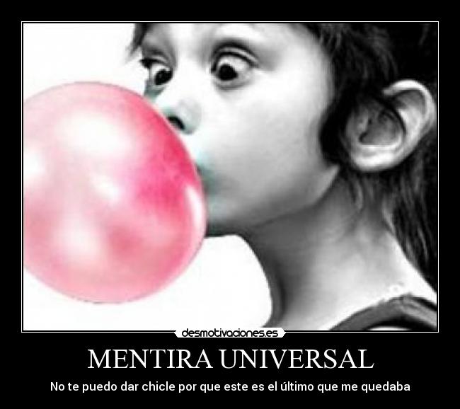 MENTIRA UNIVERSAL -
