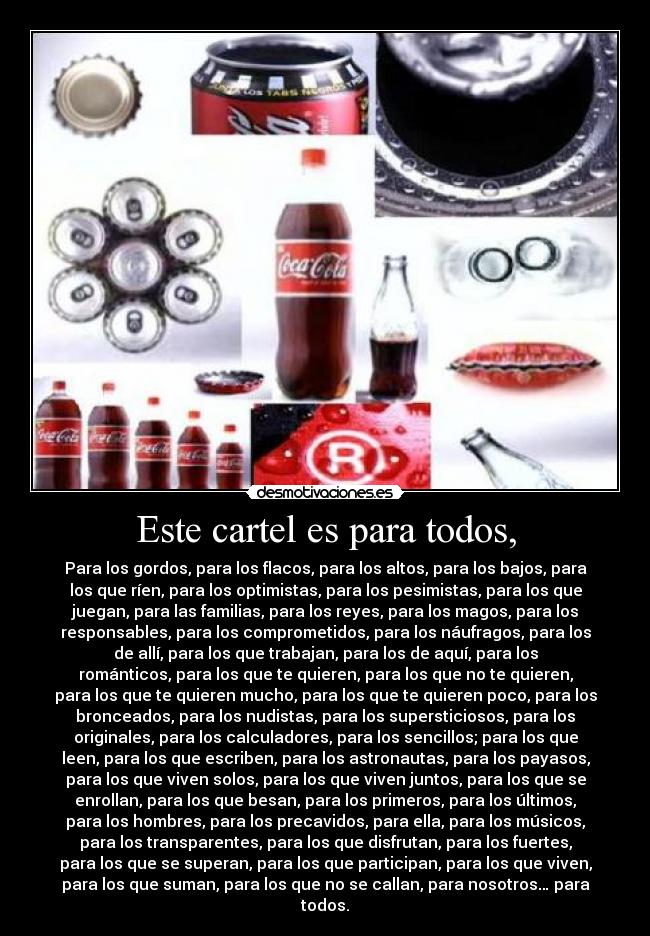 Este cartel es para todos, - 