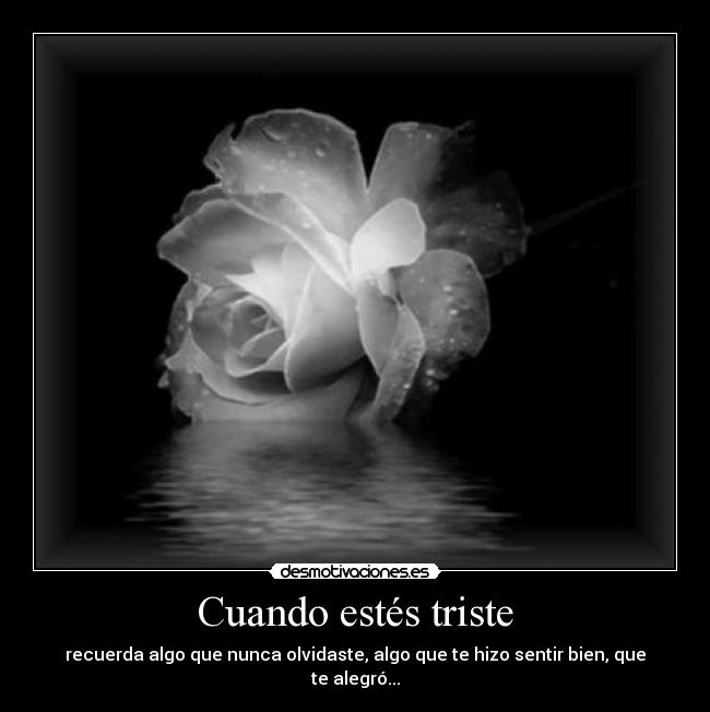 Cuando estés triste - 