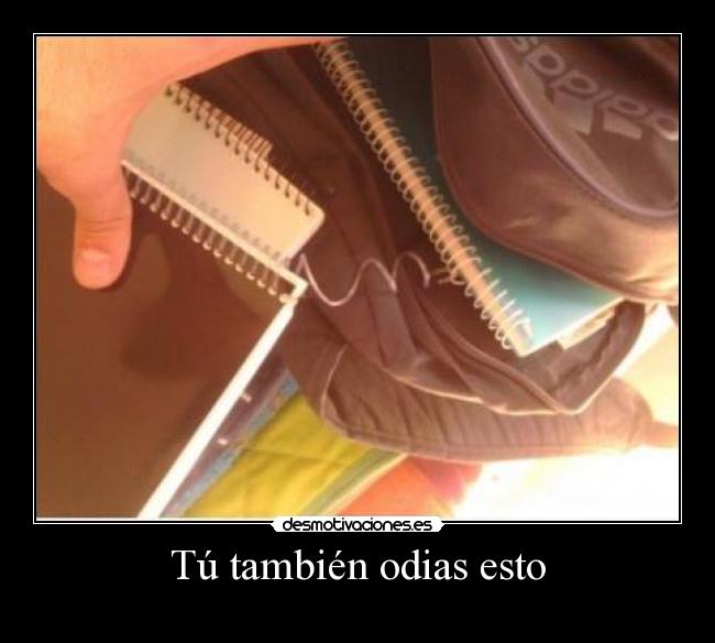 Tú también odias esto - 