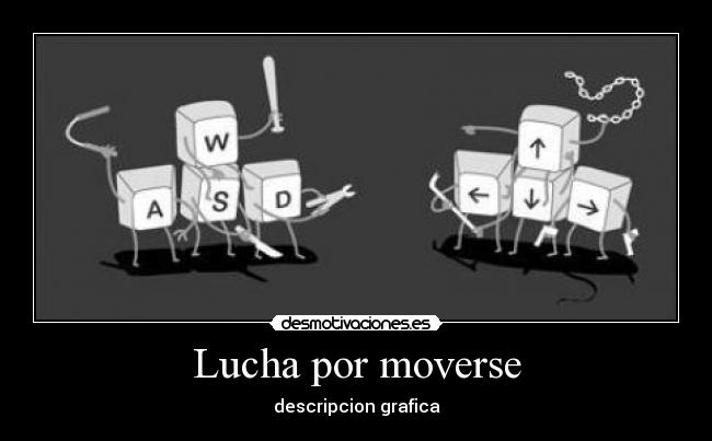 Lucha por moverse - 