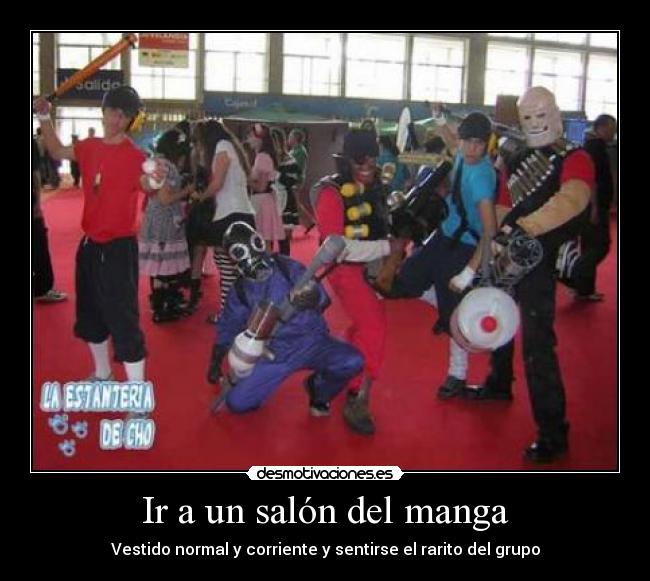 carteles otakumangaanimejerezjerez fronterararitonormalgrupofrikifreakcosplaydisfraz desmotivaciones