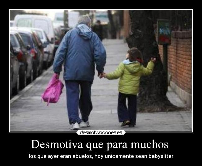 Desmotiva que para muchos  - 