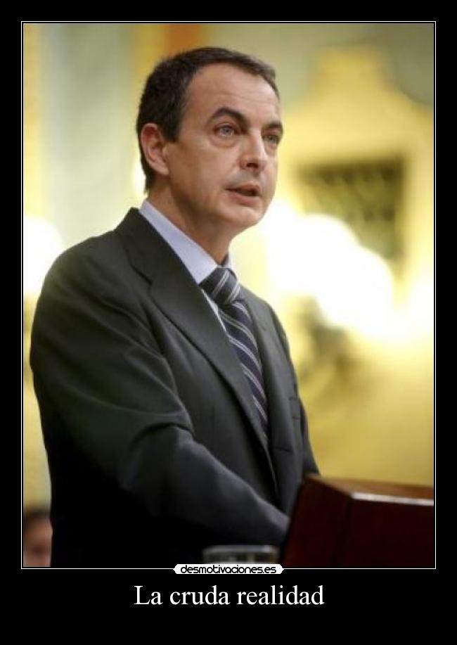 La cruda realidad -
