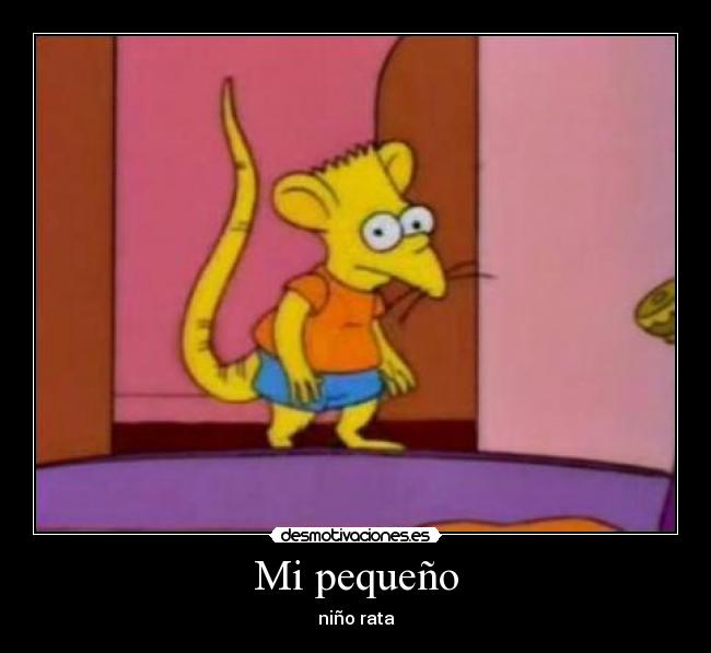 Mi pequeño -