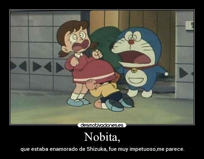 Nobita, - 