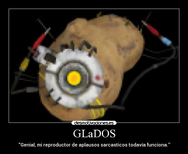 GLaDOS -