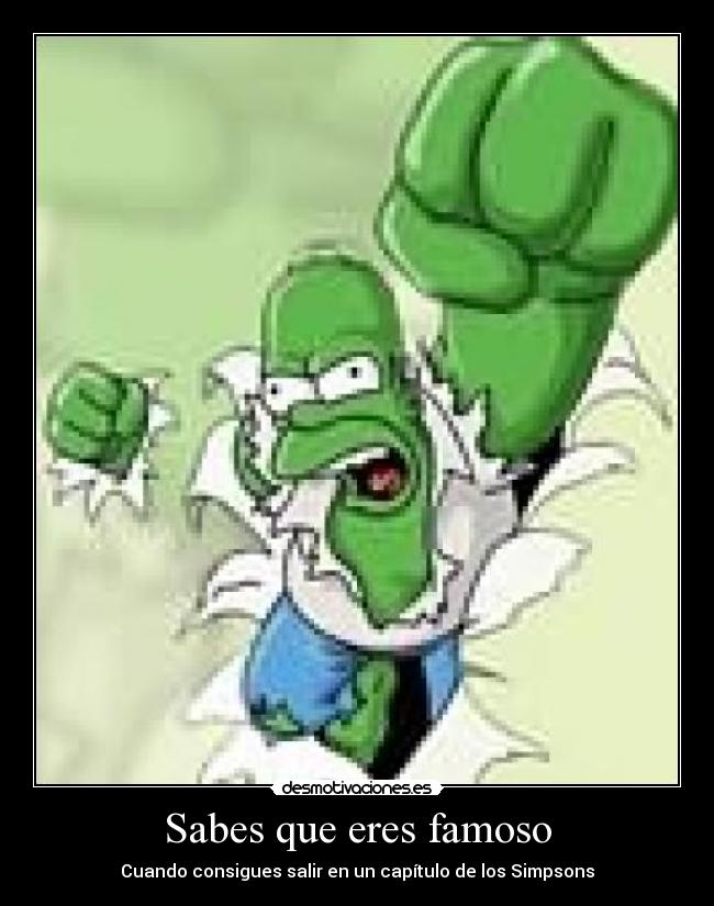 Sabes que eres famoso - Cuando consigues salir en un capítulo de los Simpsons