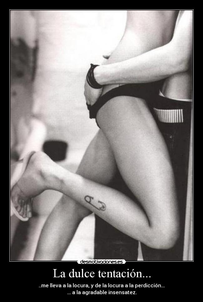 La dulce tentación... -