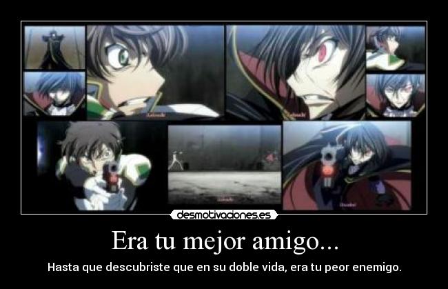 Era tu mejor amigo... - 