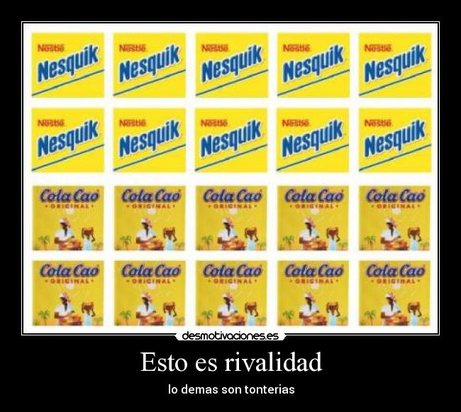 Esto es rivalidad - 