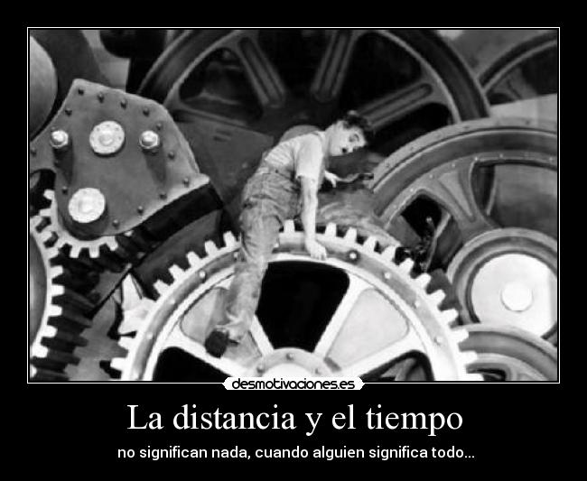 La distancia y el tiempo - 
