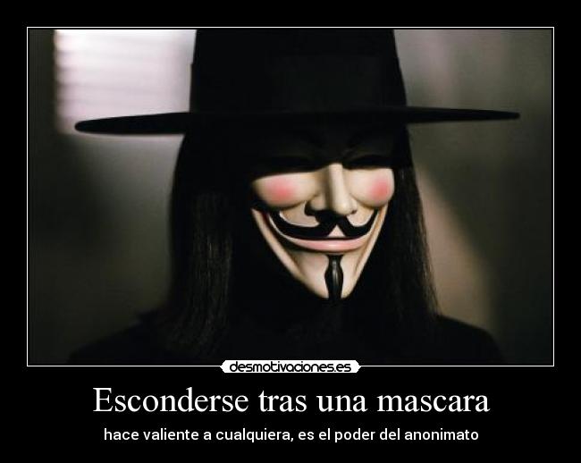Esconderse tras una mascara -