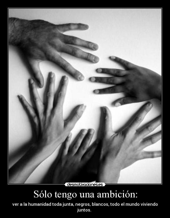 carteles unica ambicion desmotivaciones