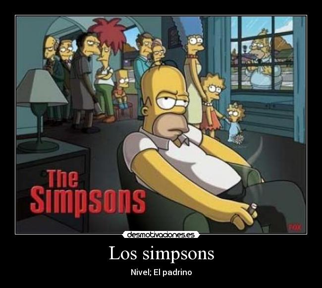 carteles simpsons los simpsons nivel padrino desmotivaciones