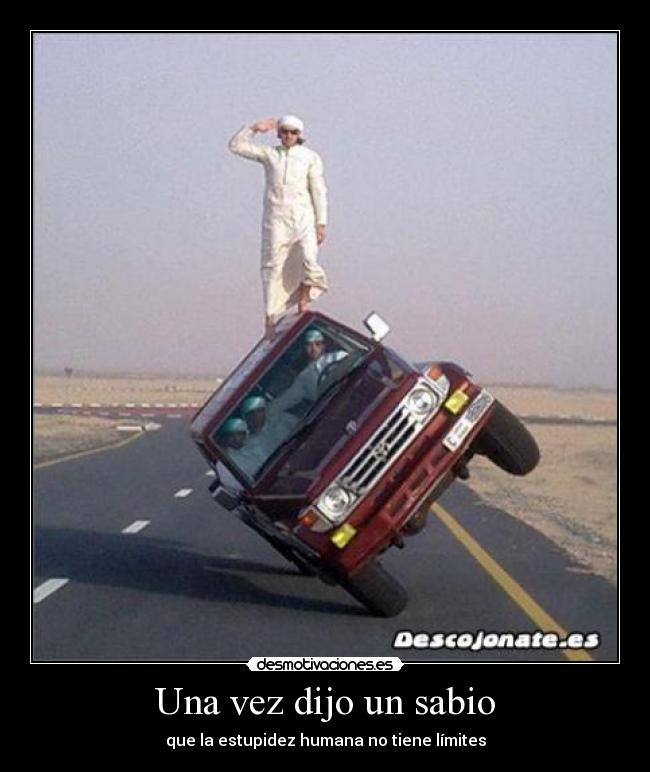 Una vez dijo un sabio -