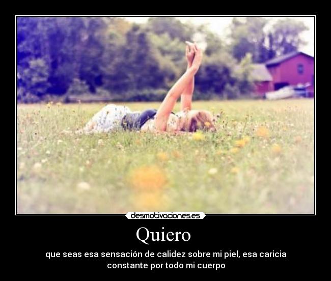 Quiero -