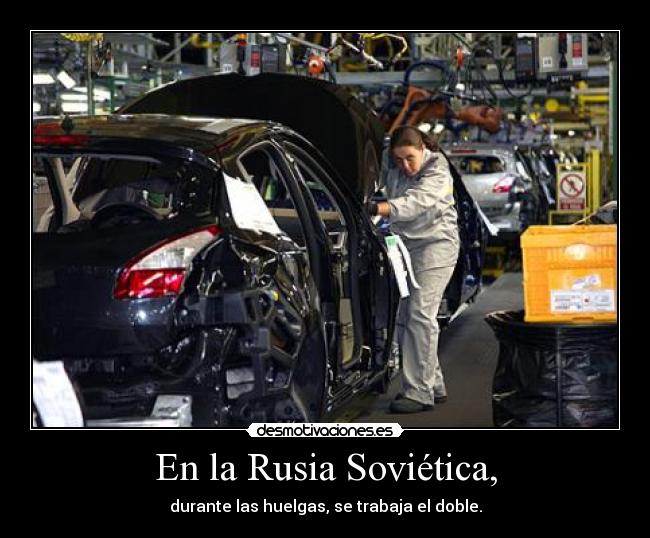 En la Rusia Soviética, -