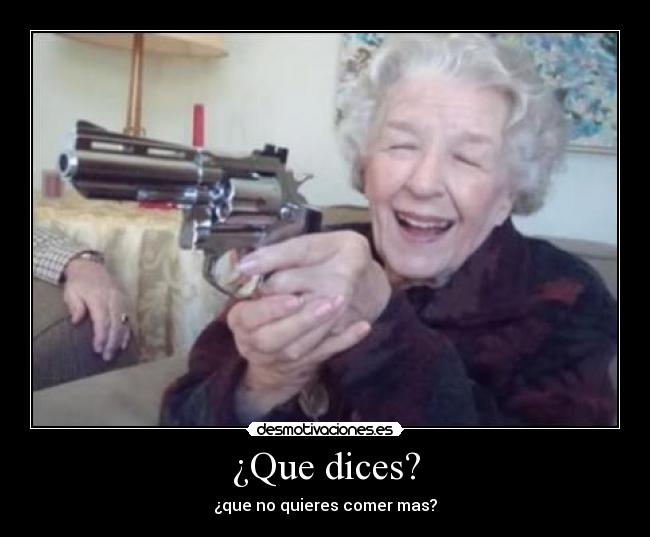 ¿Que dices? - 
