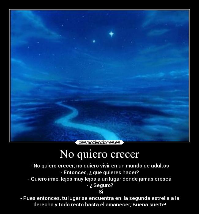 No quiero crecer - 