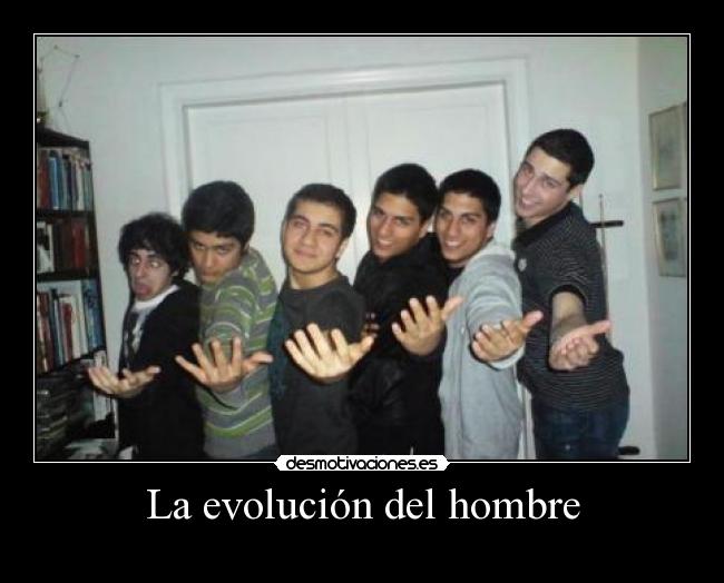 La evolución del hombre -