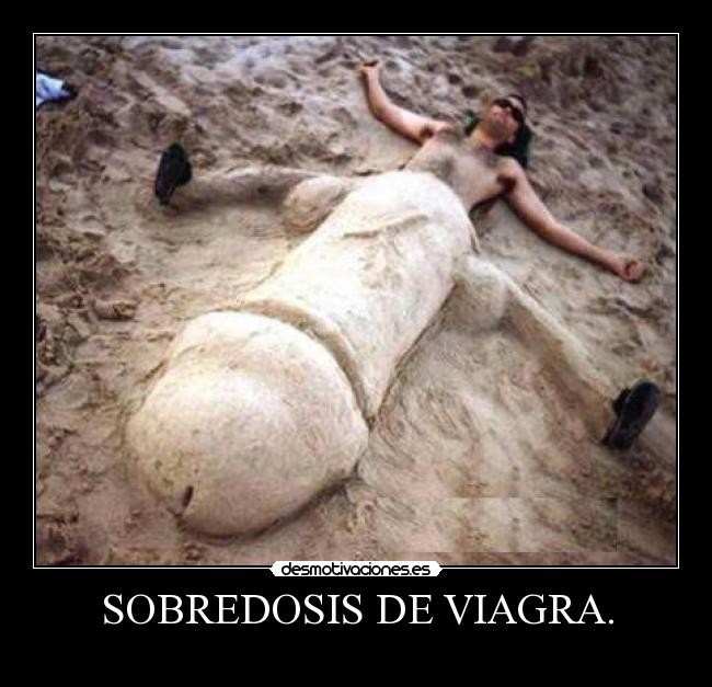 SOBREDOSIS DE VIAGRA. - 