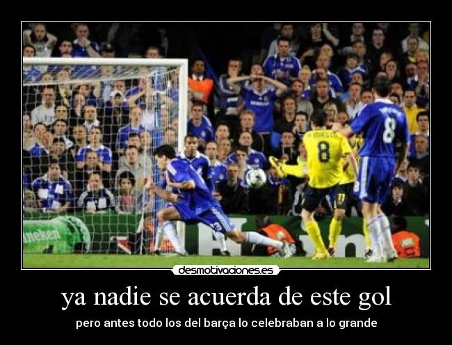 ya nadie se acuerda de este gol - 